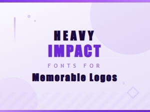 Bold Heavy Impact Fonts for Unforgettable Logos